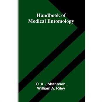 Handbook Of Medical Entomology