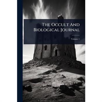 The Occult And Biological Journal