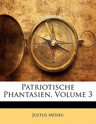 Patriotische Phantasien, Volume 3