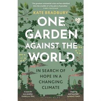 One Garden Against the World