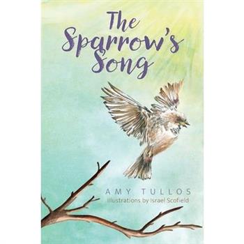 The Sparrow's Song