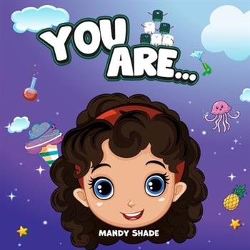 You Are