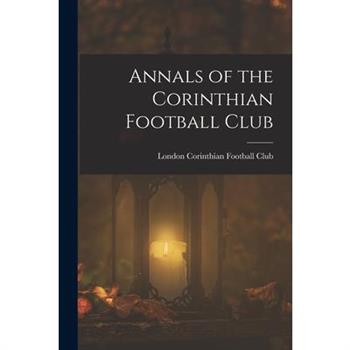 Annals of the Corinthian Football Club