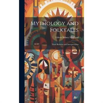 Mythology and Folktales