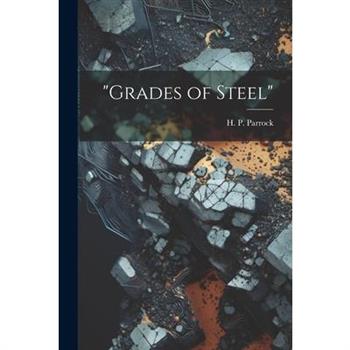 "Grades of Steel"