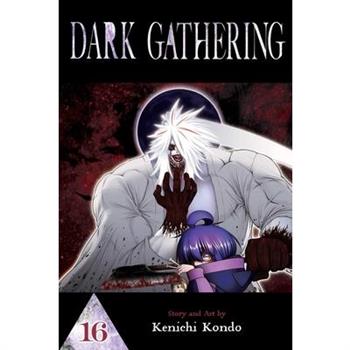 Dark Gathering, Vol. 16
