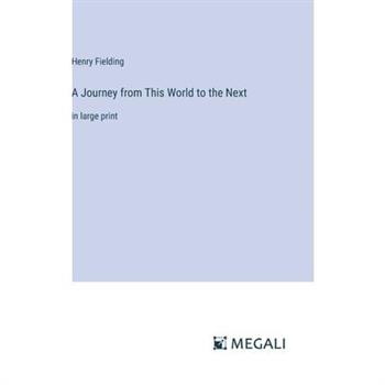A Journey from This World to the Next