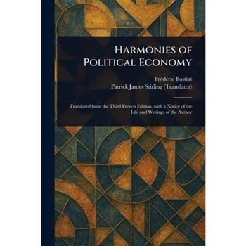 Harmonies of Political Economy
