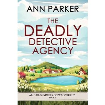 The Deadly Detective Agency