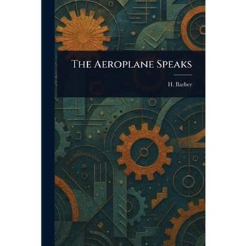 The Aeroplane Speaks