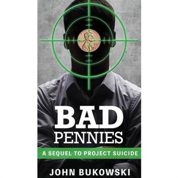 Bad Pennies