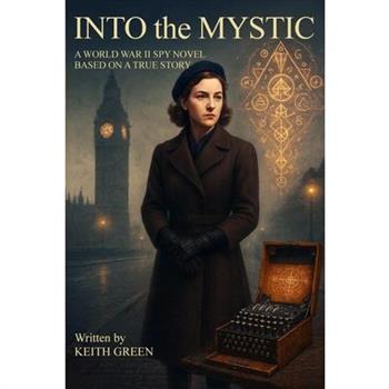 Into the Mystic