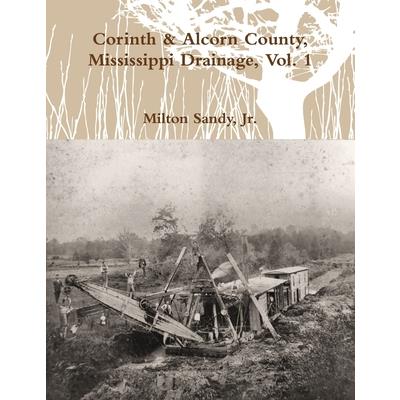Corinth & Alcorn County, Mississippi Drainage, Vol. 1