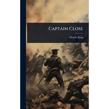 Captain Close