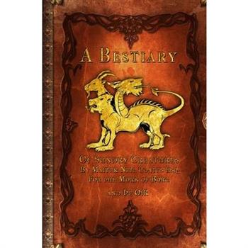 A Bestiary of Sundry Creatures