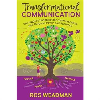 Transformational Communication