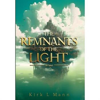 The Remnants of the Light