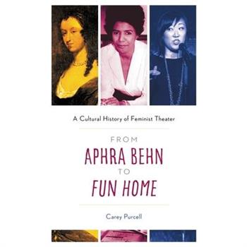 From Aphra Behn to Fun Home