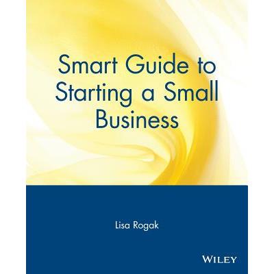 Smart Guide to Starting a Small Business