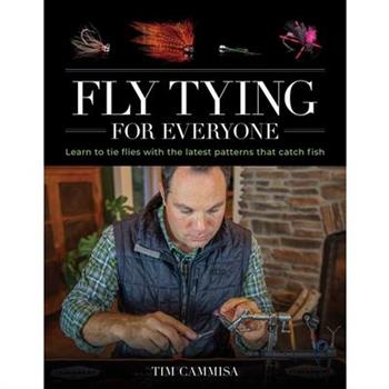 Fly Tying for Everyone