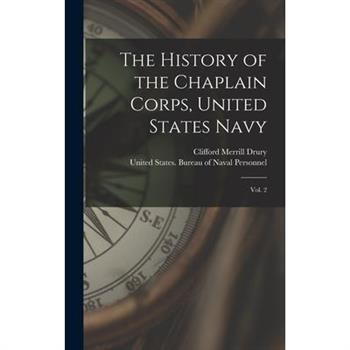 The History of the Chaplain Corps, United States Navy