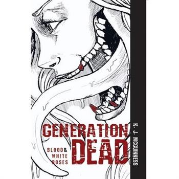 Generation Dead Vol 2