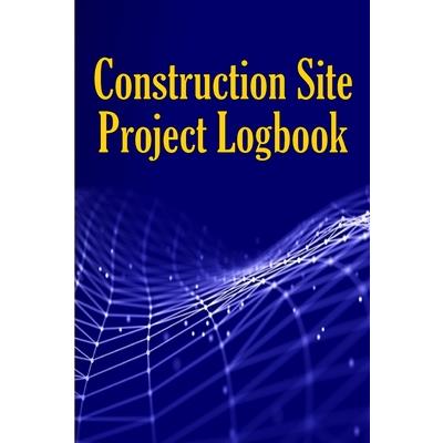 Construction Site Project Logbook