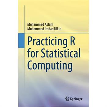 Practicing R for Statistical Computing