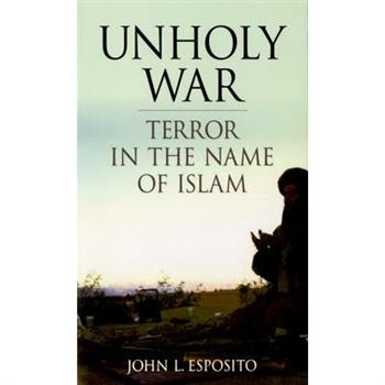 Unholy War: Terror in Name of Islam