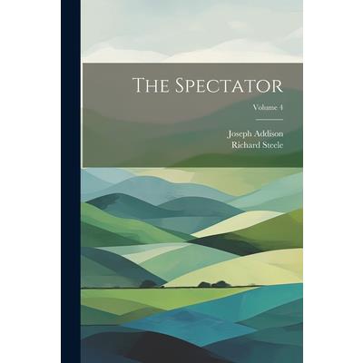 The Spectator; Volume 4