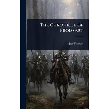 The Chronicle of Froissart