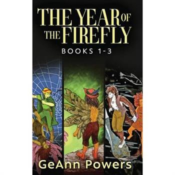 The Year of the Firefly - Books 1-3