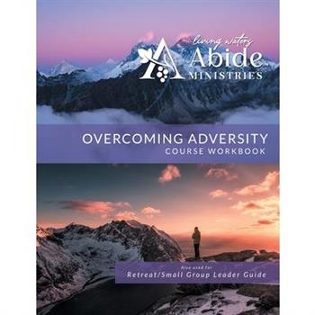 Overcoming Adversity - On-Line Curriculum Workbook