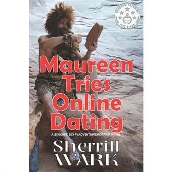 Maureen Tries Online Dating