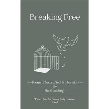 Breaking Free
