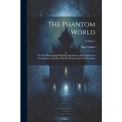The Phantom World