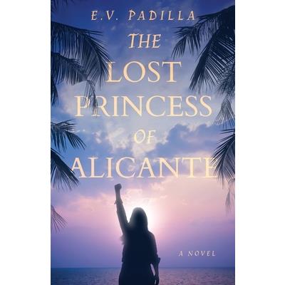 The Lost Princess of Alicante