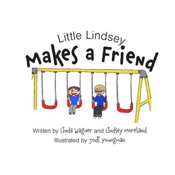 Little Lindsey Makes a Friend