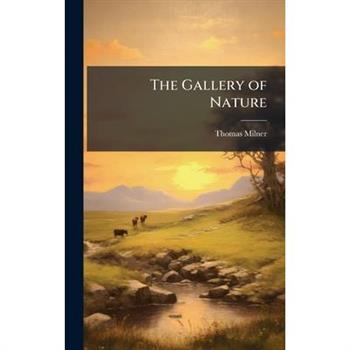 The Gallery of Nature