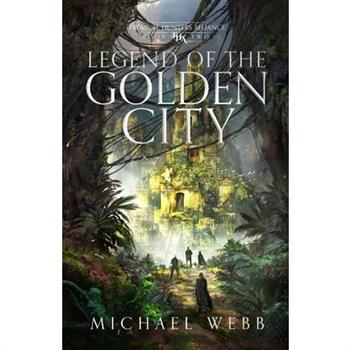 Legend of the Golden City