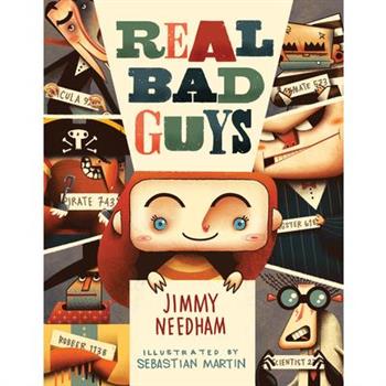 Real Bad Guys