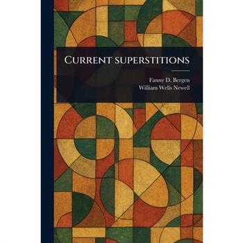 Current Superstitions