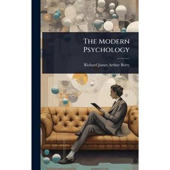 The Modern Psychology
