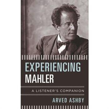Experiencing Mahler