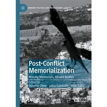 Post-Conflict Memorialization