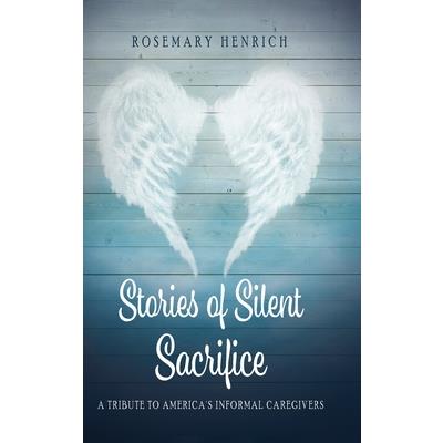 Stories of Silent Sacrifice