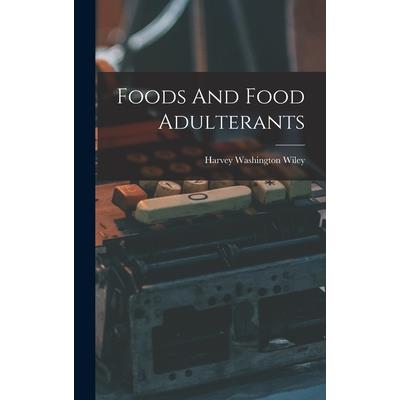 Foods And Food Adulterants