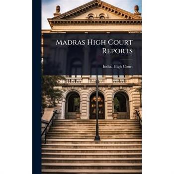 Madras High Court Reports