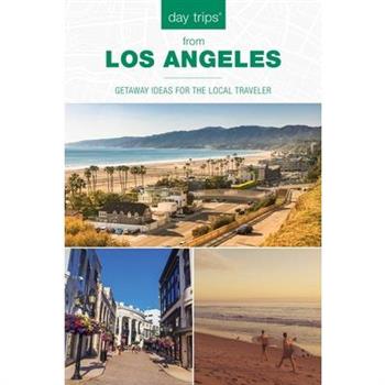 Day Trips from Los Angeles