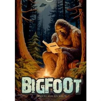 Bigfoot oloring Book for Adults